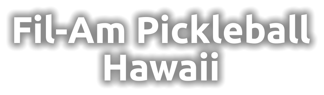 Fil-Am Pickleball Hawaii