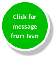 Click for message from Ivan